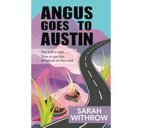 Angus Goes to Austin: The end is nigh. Time to get this sh*tshow on the road. (Scavenged Earth)