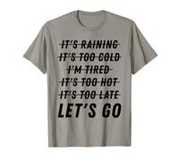 Angustiado, estoy cansado, es demasiado frío, vamos a ir fitness divertido Camiseta