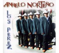 Anhelo Norteno - Perez