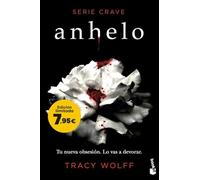 Anhelo (Serie Crave 1): Edición limitada a precio especial (Colección Especial)