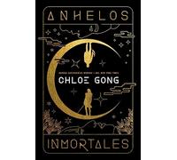 Anhelos Inmortales: 1 (Carne y falsos dioses)