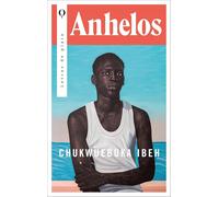 Anhelos: Una novela sobre la libertad en un país donde está prohibido ser tú mismo (Plata)