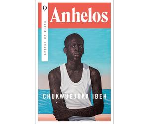 Anhelos: Una novela sobre la libertad en un país donde está prohibido ser tú mismo (Plata)