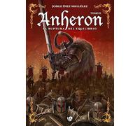 Anheron II: La Ruptura del Equilibrio