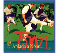 Aniada a Noar - Tanzl-CD [Import]
