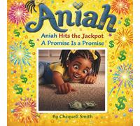 Aniah Hits the Jackpot: A Promise Is a Promise (The Aniah Series)