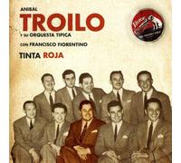 Anibal Troilo - Tinta Roja: 1941-42