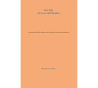 Anidan minerales (Poesía)