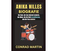 ANIKA NILLES BIOGRAFIE: Der Beat, der das Internet eroberte, die Alben, die die Welt erschütterten, und die Frau dahinter