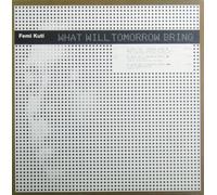 Anikulapo Kuti Femi - What Will Tomorrow Bring [Vinilo]