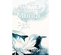 Anima Mundi Pax: Catalogue