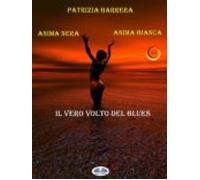 Anima Nera Anima Bianca (ebook)