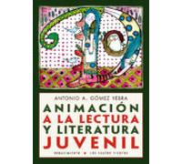 Animación A La Lectura Y Literatura Juvenil