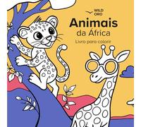 Animais da África: Livro para colorir