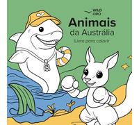 Animais da Austrália: Livro para colorir