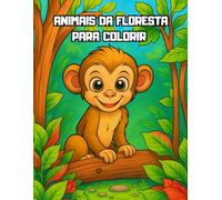 Animais da floresta para colorir: Colorindo animais da floresta