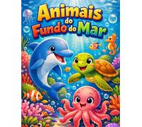 Animais do Fundo do Mar: Divirta-se pintando