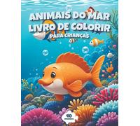 Animais do Mar: Livro de Colorir para Crianças
