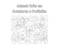 Animais Fofos em Aventuras e Profissões
