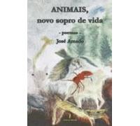 Animais Novo Sopro De Vida: Poemas