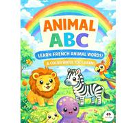 Animal ABC: Learn French with Cute Animals