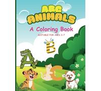 Animal ABCs: Learn with Fun Coloring: Discover the Alphabet Through Playful Animal Illustrations