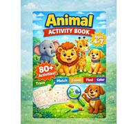 Animal Activity Book for Kids Ages 4-7: Trace, Match, Count, Find and Color Animals | Fun Learning Workbook for Preschool and Kindergarten