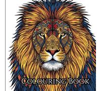 Animal, Adult Colouring Book: Relax and Untwine the Beauty of Everything beyond the busy life