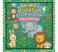 Animal Adventure Coloring Book for Kids: Explore the Jungle, Sea, and Magical Lands with Cute Animals and Creative Coloring Activities