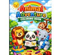 Animal Adventure Coloring Book for Kids: Fun and Easy Animal Coloring Pages for Kids Ages 3-6 | Cute Cartoon Animals to Spark Creativity and Early Learning