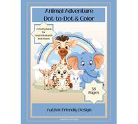Animal Adventure Dot-to-Dot: Autism-Friendly Name the Animal