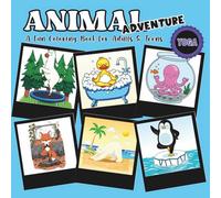 Animal Adventure - Special Yoga: A fun Coloring Book for Adults and Teens
