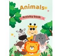 Animal Adventures Activity Book for Kids: Fun Animal Mazes, Dot-to-Dot, Coloring & Word Search Activities for Kids Ages 4-8