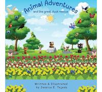 Animal Adventures and the Great Duck Rescue: and the great duck rescue