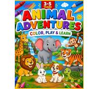 Animal Adventures: Color, Play & Learn