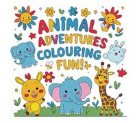 Animal Adventures Colouring Fun!: Wildlife Activity Book for Kids with Cute Animal Line Art and Creative Coloring Pages