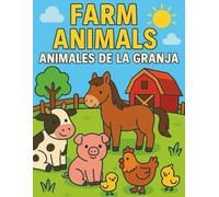 Animal Adventures: Farm Animals / Animales de Granja: Bilingual English & Spanish Coloring Book for Toddlers and Preschoolers | Learn and Color Cute ... - Bilingual Coloring Books for Kids)