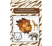 Animal Adventures: Word Search for Everyone