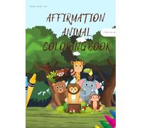 Animal affirmation coloring book