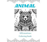 Animal Affirmations Coloring book