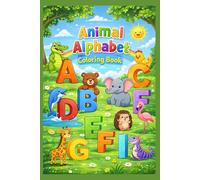 Animal Alphabet Activity Coloring Book for Kids | ABC Animals Coloring Pages: Learn Letters A-Z | Kindergarten Printable Activity Book