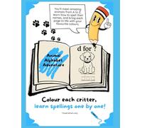 Animal Alphabet Adventure: A-Z Animal Theme Colouring & Word Book