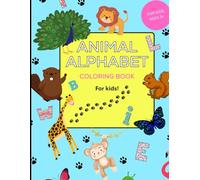 Animal Alphabet Adventures: A to Z Coloring Fun! Kids Colouring Book!