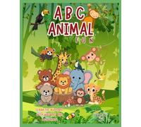 Animal Alphabet and Writing Fun!: ABC's and Handwriting with Animals!