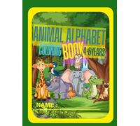 ANIMAL ALPHABET COLORING BOOK(4-6YEARS)