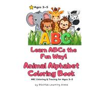Animal Alphabet Coloring Book: A-Z Coloring • Tracing • Learning
