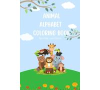 Animal Alphabet Coloring Book: By Little Luxe Colors