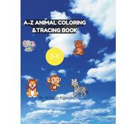 Animal Alphabet Coloring Book: Color, Trace & Learn with A-Z Animals