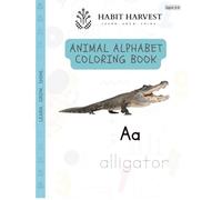 Animal Alphabet Coloring Book for Kids: Learn letters, trace animal names, and color adorable creatures from A to Z! (Habit Harvest's Coloring Book)
