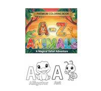 Animal Alphabet Coloring Book for Toddlers: Two Big Animals for Every Letter and Fun Facts and Big Eye Designs for Kids with little hands